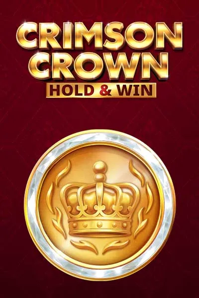 Crimson Crown Hold and Win
